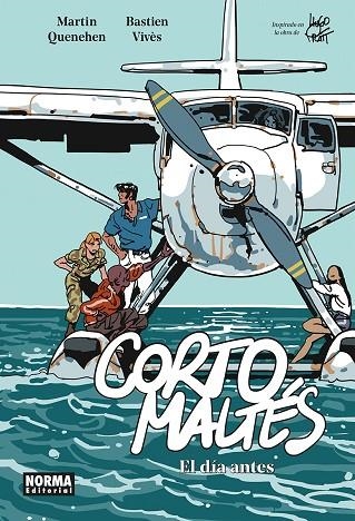 CORTO MALTES. EL DÍA ANTES | 9788467981988 | BASTIEN VIVES/QUENEHEN, MARTIN | Librería Castillón - Comprar libros online Aragón, Barbastro
