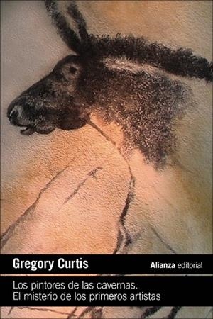 Los pintores de las cavernas. El misterio de los primeros artistas | 9788411489669 | Curtis, Gregory | Librería Castillón - Comprar libros online Aragón, Barbastro