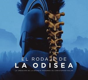 EL RODAJE DE LA ODISEA | 9788467984392 | JAMES MOTTRAM | Librería Castillón - Comprar libros online Aragón, Barbastro