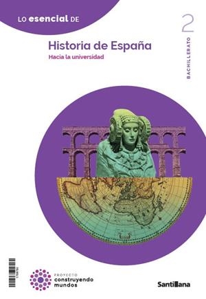 Historia De España 2 Bto Construyendo Mundos | 9788414408797 | Librería Castillón - Comprar libros online Aragón, Barbastro
