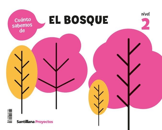 Cuanto Sabemos Nivel 2 El Bosque | 9788414417799 | Librería Castillón - Comprar libros online Aragón, Barbastro