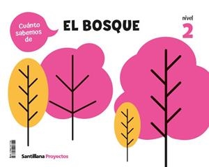 Cuanto Sabemos Nivel 2 El Bosque | 9788414417799 | Librería Castillón - Comprar libros online Aragón, Barbastro