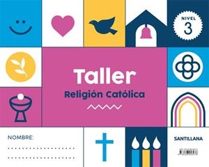 Taller Religion Catolica Nivel 3 | 9788468058276 | Librería Castillón - Comprar libros online Aragón, Barbastro