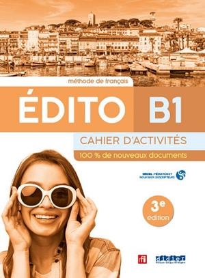 Edito B1 Cahier D'exercices Ed23 | 9788490498262 | Librería Castillón - Comprar libros online Aragón, Barbastro