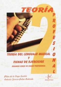 TEORIA DEL LENGUAJE MUSICAL Y FICHAS DE EJERCICIOS | 9788416337187 | DE LA VEGA SESTELO, PILAR/GARCIA-PALAO REDONDO, ANTONIO | Librería Castillón - Comprar libros online Aragón, Barbastro