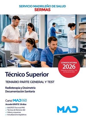 TECNICO SUPERIOR SERVICIO MADRILEÑO DE SALUD (SERMAS) TEMARIO PARTE GENERAL Y TEST | 9791370622046 | Librería Castillón - Comprar libros online Aragón, Barbastro