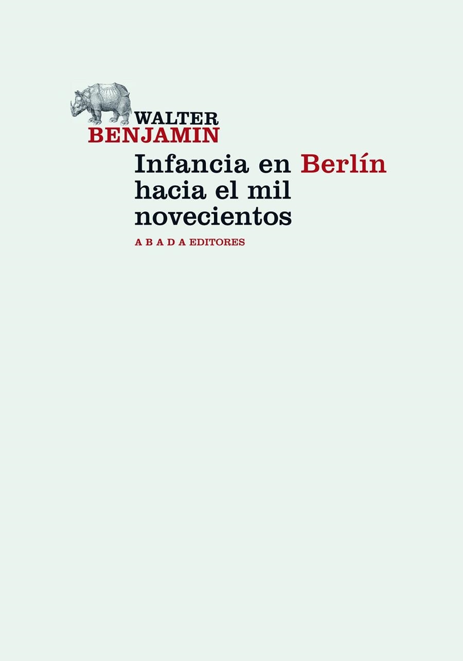Infancia en Berlín hacia el mil novecientos | 9788415289272 | Benjamin, Walter | Librería Castillón - Comprar libros online Aragón, Barbastro