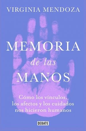 Memoria de las manos | 9791387904968 | Mendoza, Virginia | Librería Castillón - Comprar libros online Aragón, Barbastro