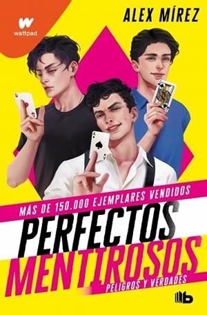 Peligros y verdades (Perfectos Mentirosos 2) | 9788413145228 | Mírez, Alex | Librería Castillón - Comprar libros online Aragón, Barbastro
