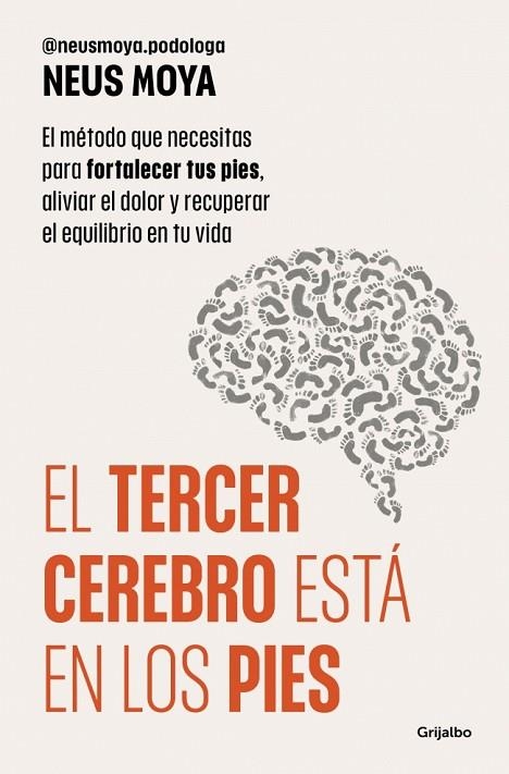 El tercer cerebro está en los pies | 9788425373893 | Moya, Neus | Librería Castillón - Comprar libros online Aragón, Barbastro