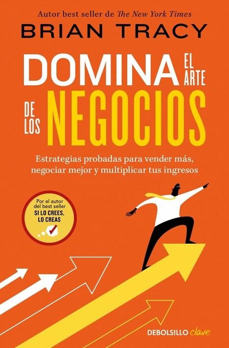 Domina el arte de los negocios | 9788466390514 | Tracy, Brian | Librería Castillón - Comprar libros online Aragón, Barbastro