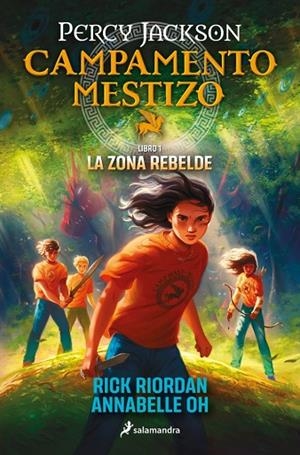 Campamento Mestizo 1 - La zona rebelde | 9788419868466 | Riordan, Rick | Librería Castillón - Comprar libros online Aragón, Barbastro