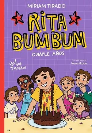 Rita Bumbum 4 - ¡Rita Bumbum cumple años! | 9791387994402 | Tirado, Míriam | Librería Castillón - Comprar libros online Aragón, Barbastro