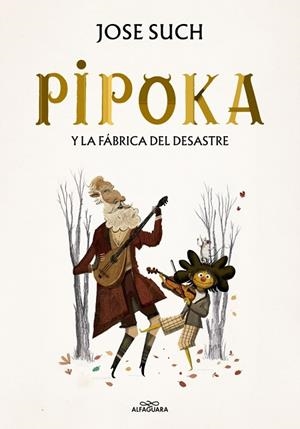 Pipoka y la Fábrica del Desastre | 9791388277085 | Such, José | Librería Castillón - Comprar libros online Aragón, Barbastro