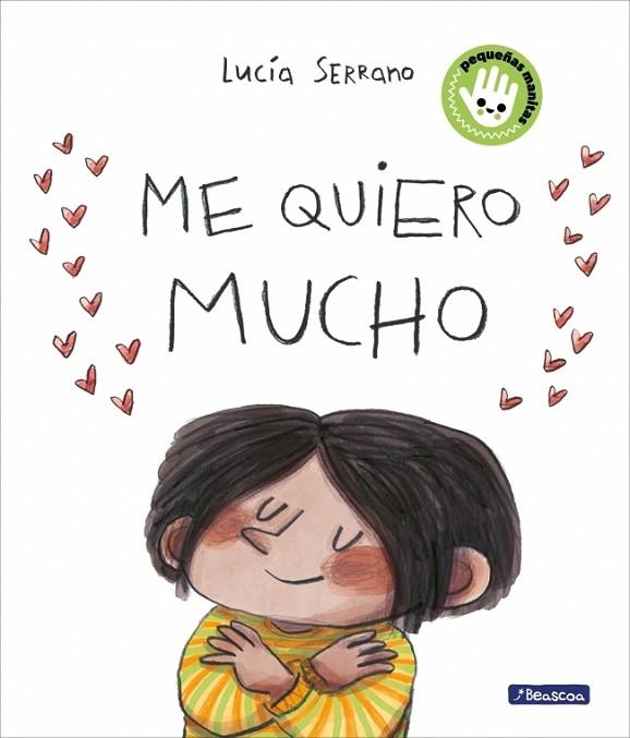 Me quiero mucho | 9788448873240 | Serrano, Lucía | Librería Castillón - Comprar libros online Aragón, Barbastro