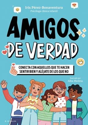 Amigos de verdad | 9791387994532 | Pérez Bonaventura, Iris | Librería Castillón - Comprar libros online Aragón, Barbastro