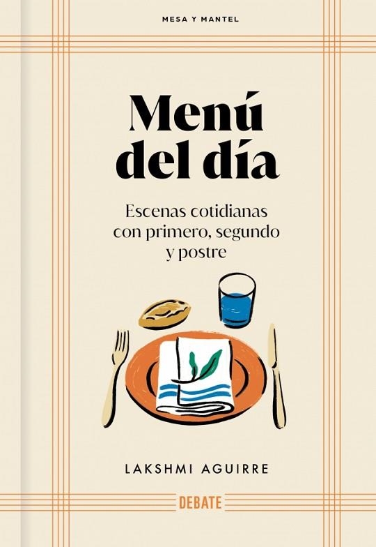Menú del día (Mesa y mantel) | 9791388092053 | Aguirre, Lakshmi | Librería Castillón - Comprar libros online Aragón, Barbastro