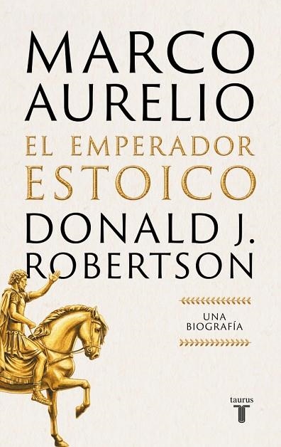 Marco Aurelio: El emperador estoico | 9788430628940 | Robertson, Donald J. | Librería Castillón - Comprar libros online Aragón, Barbastro