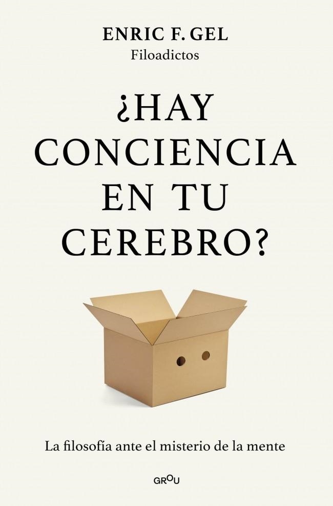 ¿Hay conciencia en tu cerebro? | 9791387924980 | F. Gel, Enric | Librería Castillón - Comprar libros online Aragón, Barbastro