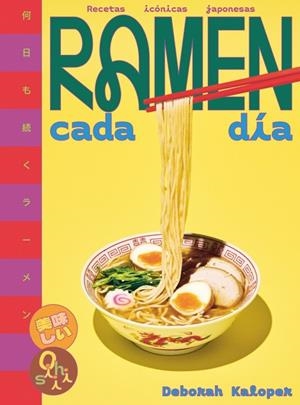 Ramen cada día | 9780241815045 | Kaloper, Deborah | Librería Castillón - Comprar libros online Aragón, Barbastro