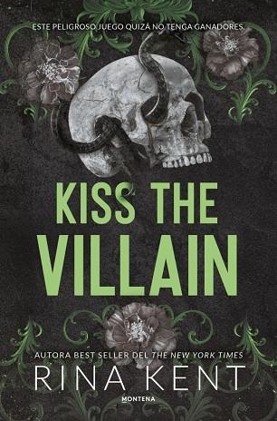 Kiss the villain | 9791387972486 | Kent, Rina | Librería Castillón - Comprar libros online Aragón, Barbastro