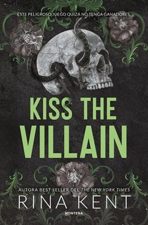 Kiss the villain | 9791387972486 | Kent, Rina | Librería Castillón - Comprar libros online Aragón, Barbastro