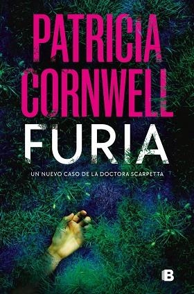 Furia (Doctora Kay Scarpetta 26) | 9788466669214 | Cornwell, Patricia | Librería Castillón - Comprar libros online Aragón, Barbastro