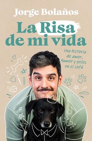 La Risa de mi vida | 9788466684606 | Bolaños, Jorge | Librería Castillón - Comprar libros online Aragón, Barbastro