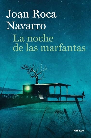 La noche de las marfantas | 9788425376238 | Roca Navarro, Joan | Librería Castillón - Comprar libros online Aragón, Barbastro