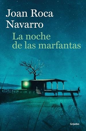 La noche de las marfantas | 9788425376238 | Roca Navarro, Joan | Librería Castillón - Comprar libros online Aragón, Barbastro