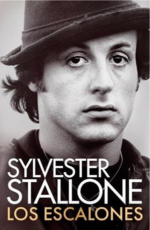 Los escalones | 9788401036897 | Stallone, Sylvester | Librería Castillón - Comprar libros online Aragón, Barbastro