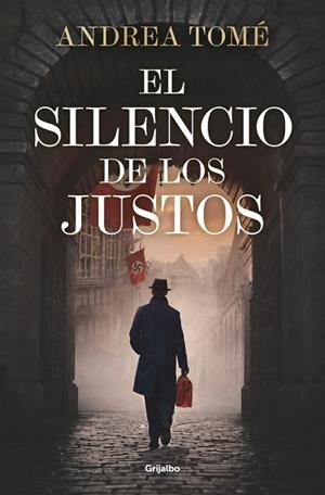 El silencio de los justos | 9788425375330 | Tomé, Andrea | Librería Castillón - Comprar libros online Aragón, Barbastro