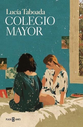 Colegio mayor | 9788401022661 | Taboada, Lucía | Librería Castillón - Comprar libros online Aragón, Barbastro
