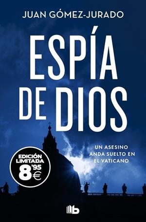 Espía de Dios (edición limitada · Black Friday) | 9791388147241 | Gómez-Jurado, Juan | Librería Castillón - Comprar libros online Aragón, Barbastro