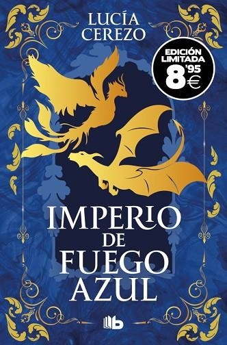 Imperio de fuego azul (edición limitada · Black Friday) (Saga Fénix & Dragón 1) | 9791388147517 | Cerezo, Lucía | Librería Castillón - Comprar libros online Aragón, Barbastro
