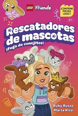 LEGO Friends Rescatadoras de mascotas: ¡Fuga de conejitos! | 9780241837986 | Russo, Ruby | Librería Castillón - Comprar libros online Aragón, Barbastro