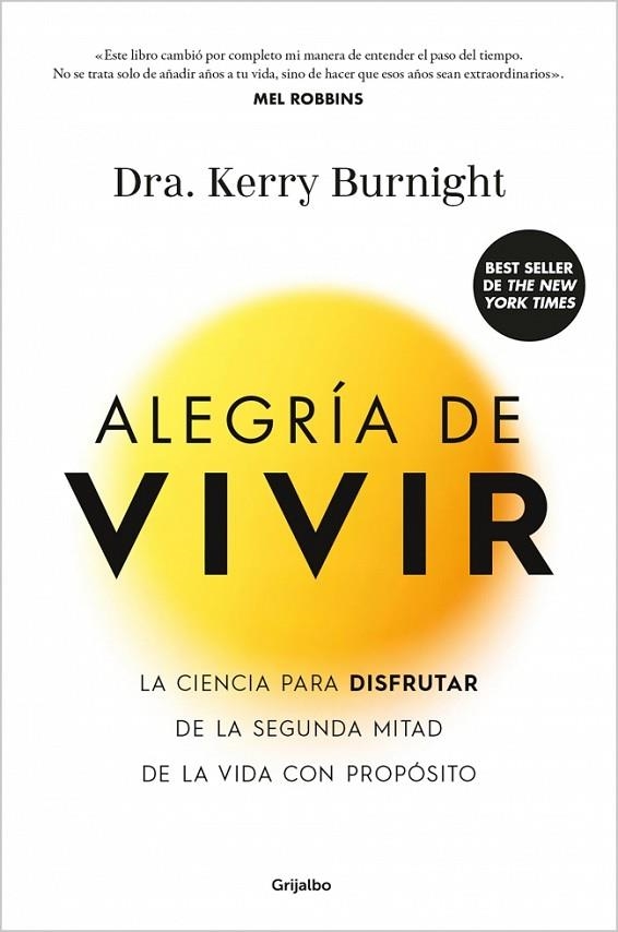 Alegría de vivir | 9788425375293 | Burnight, Dra. Kerry | Librería Castillón - Comprar libros online Aragón, Barbastro