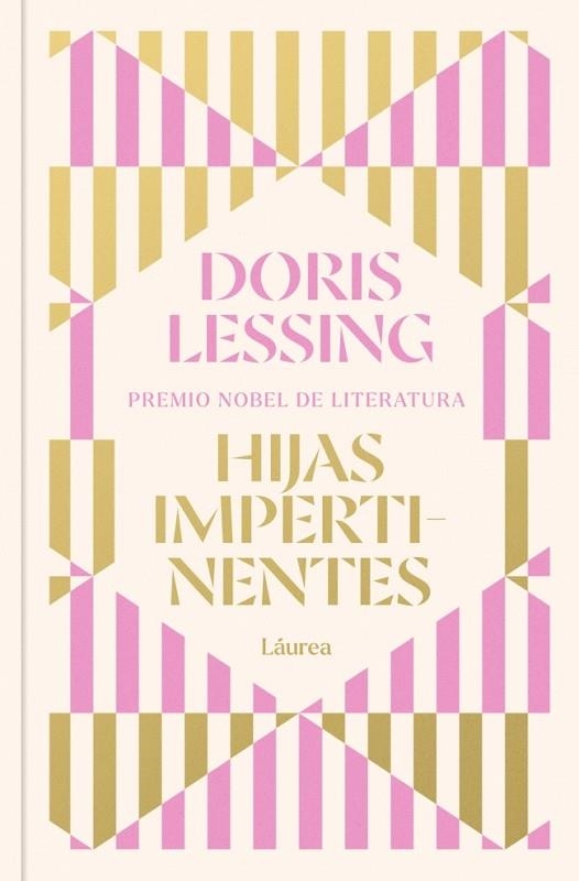 Hijas impertinentes (Láurea) | 9788426434814 | Lessing, Doris | Librería Castillón - Comprar libros online Aragón, Barbastro