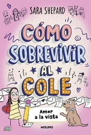 Cómo sobrevivir al cole 6 - Amor a la vista | 9788427255180 | Shepard, Sara | Librería Castillón - Comprar libros online Aragón, Barbastro