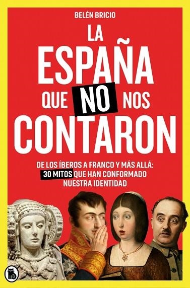 La España que no nos contaron | 9788402431752 | Bricio (@belenbricio_), Belén | Librería Castillón - Comprar libros online Aragón, Barbastro