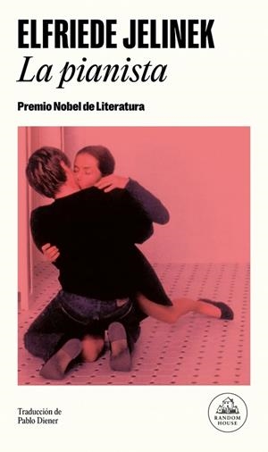 La pianista | 9788439747567 | Jelinek, Elfriede | Librería Castillón - Comprar libros online Aragón, Barbastro