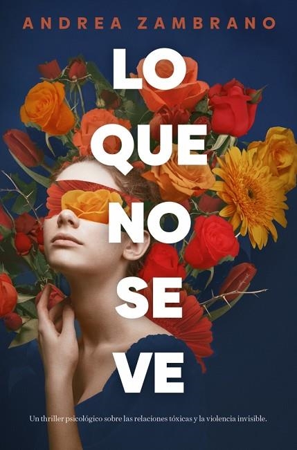 Lo que no se ve | 9791387905224 | Zambrano, Andrea | Librería Castillón - Comprar libros online Aragón, Barbastro