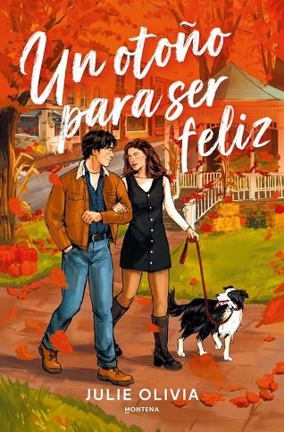 Un otoño para ser feliz | 9791387973148 | Olivia, Julie | Librería Castillón - Comprar libros online Aragón, Barbastro