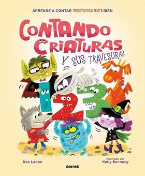 Contando criaturas y sus travesuras | 9788427256507 | Leone, Dee | Librería Castillón - Comprar libros online Aragón, Barbastro