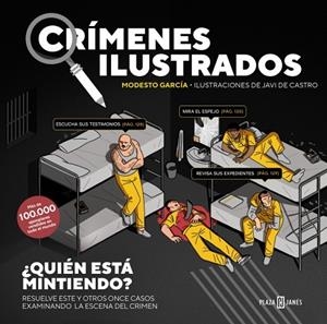 Crímenes ilustrados - ¿Quién está mintiendo? | 9788401042164 | García, Modesto | Librería Castillón - Comprar libros online Aragón, Barbastro