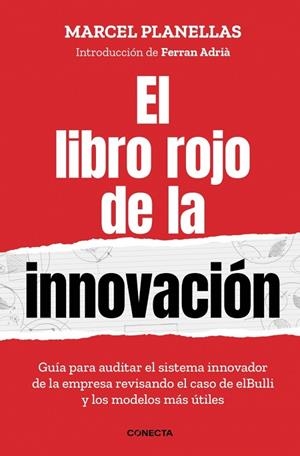 El libro rojo de la innovación (con introducción de Ferran Adrià) | 9791387513689 | Planellas, Marcel | Librería Castillón - Comprar libros online Aragón, Barbastro