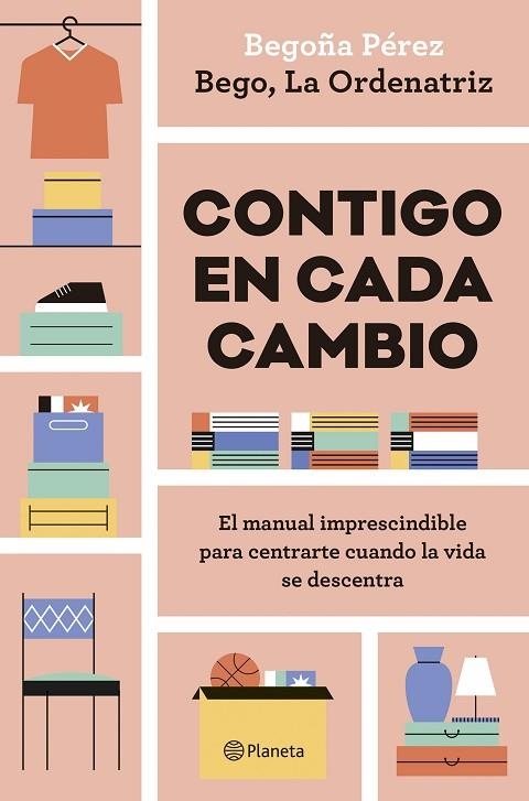 Contigo en cada cambio | 9788408324942 | Bego, La Ordenatriz | Librería Castillón - Comprar libros online Aragón, Barbastro