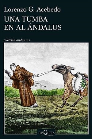 Una tumba en Al Ándalus (Serie Gonzalo de Berceo 3) | 9788411078290 | Acebedo, Lorenzo G. | Librería Castillón - Comprar libros online Aragón, Barbastro
