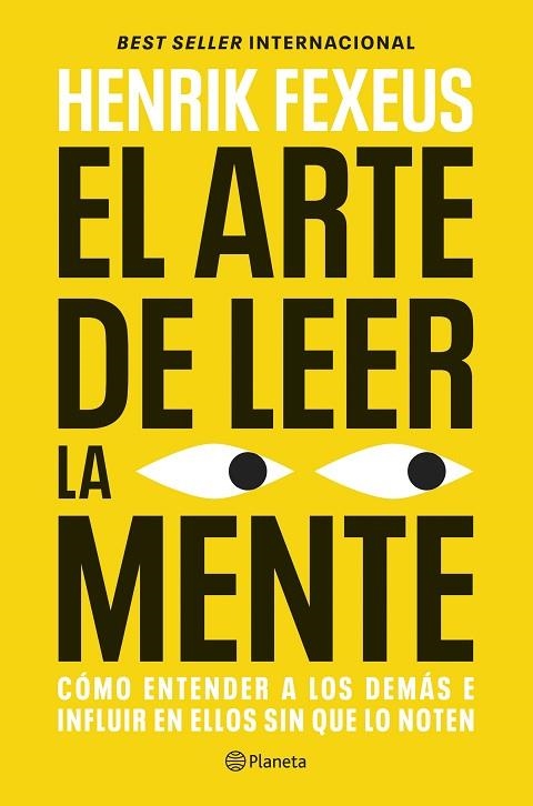 El arte de leer la mente | 9788408325208 | Fexeus, Henrik | Librería Castillón - Comprar libros online Aragón, Barbastro