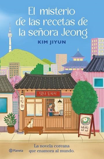 El misterio de las recetas de la señora Jeong | 9788408325512 | Jiyun, Kim | Librería Castillón - Comprar libros online Aragón, Barbastro
